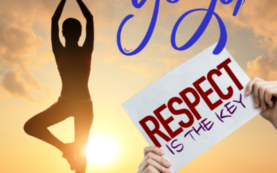Le Yoga et le Respect du Corps